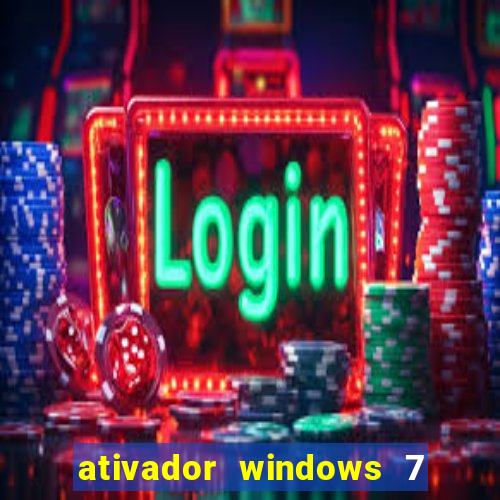 ativador windows 7 32 bits